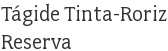 Tágide Tinta-Roriz Reserva